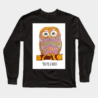 You're a Hoot Patterned Owl Long Sleeve T-Shirt